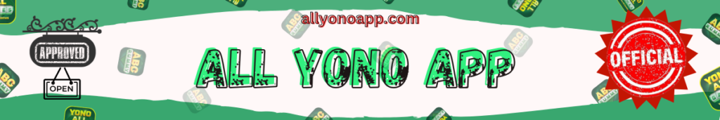 ALL YONO APP BANNER